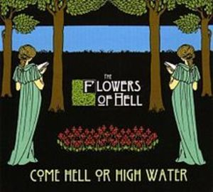 Come Hell Or High Water