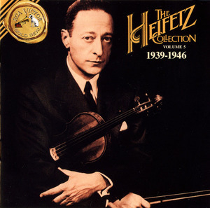 The Heifetz Collection, Vol. 5: 1939-1946