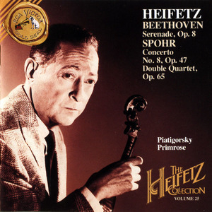The Heifetz Collection, Vol.25: Beethoven / Spohr