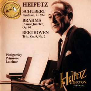 The Heifetz Collection, Vol.42: Schubert / Brahms / Beethoven