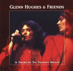 A Tribute To Tommy Bolin