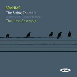 Brahms - The String Quintets