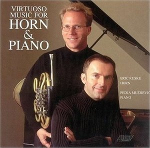 Virtuoso Music For Horn & Piano