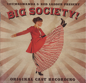 Big Society! - Original Cast Recording