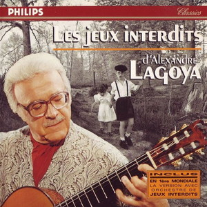 Les Jeux Interdits D'alexandre Lagoya