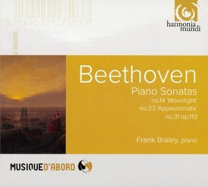 Piano Sonatas Nos. 14, 23, 31 (Frank Braley)