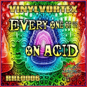Every One Of Us / On Acid