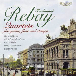 Rebay - Quartets For Guitar, Flute And Strings