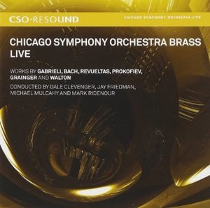 Chicago Symphony Orchestra Brass: Live