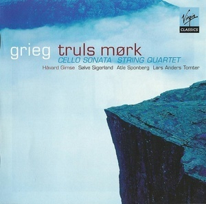 Grieg – Cello Sonata & String Quartet – Truls Mork