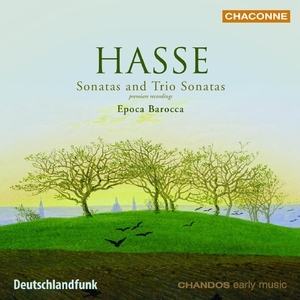 Hasse - Sonatas And Trio Sonatas
