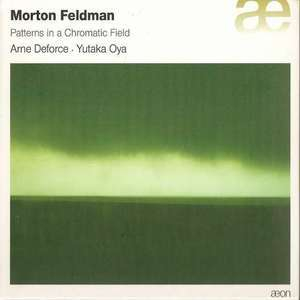 Morton Feldman - Pattern In A Chromatic Field Cd1