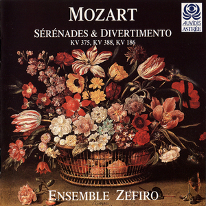 Mozart - SГ©rГ©nades Kv 375 & 388; Divertimento Kv 186