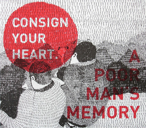 Consign Your Heart