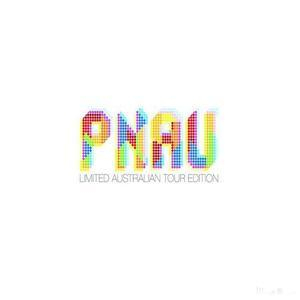 Pnau (Limited Australian Tour Edition)