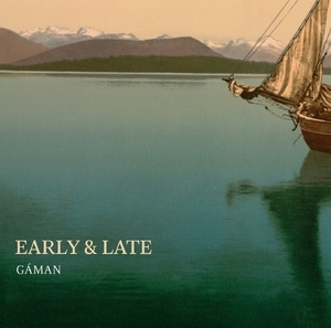 Early And Late - Music From Denmark, Greenland And The Faroe Islands