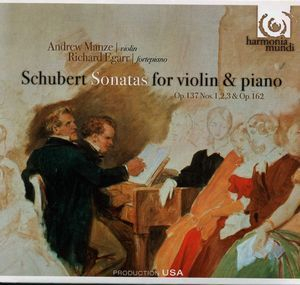 Andrew Manze, Richard Egarr   F. Schubert, Sonatas For Violin And Piano