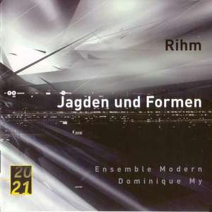 Rihm: Jagden Und Formen