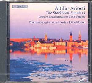 Attilio Ariosti - The Stockholm Sonatas Volume - I