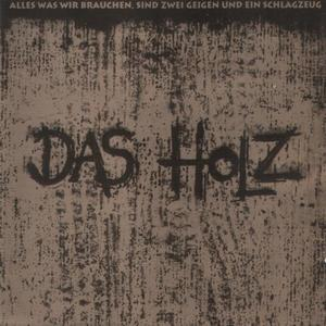 Das Holz