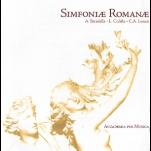 Stradella, Colista, Lonati : Simfoniae Romanae