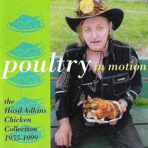 Poultry In Motion - The Chicken Collection 1955-1999