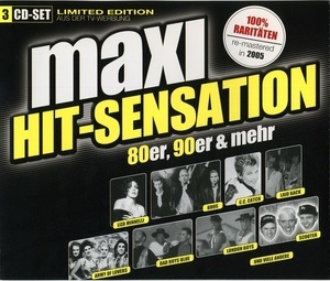 Maxi Hit-Sensation 80er, 90er & Mehr