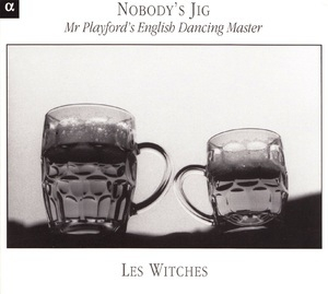 Nobody's Jig - Mr Playford's English Dancing Master