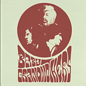 Baby Grandmothers (2007 Remast.Ed)