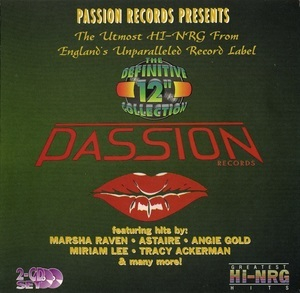 The Definitive Passion Records 12'' Collection