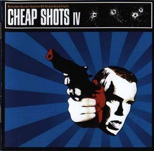 Cheapshots Iv