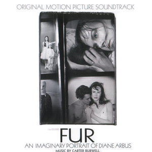 Fur - An Imaginary Portrait Of Diane Arbus