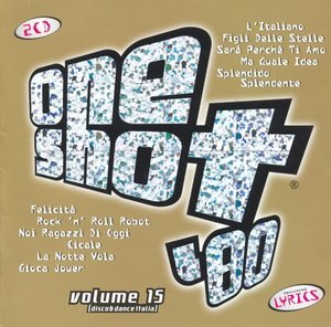 One Shot '80 Volume 15 (Disco & Dance Italia)