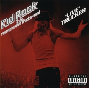 'Live' Trucker (Explicit)