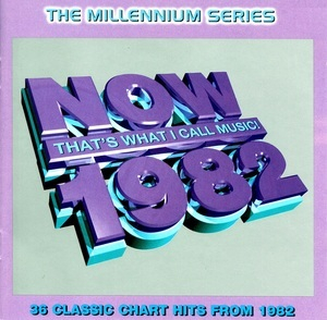 Now That's What I Call Music! 1982: The Millennium Series