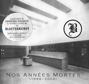 Nos Annees Morte (1996-2002) (2CD)