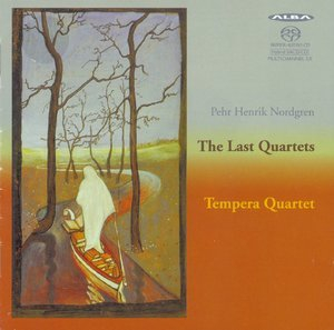 Nordgren - The Last Quartets