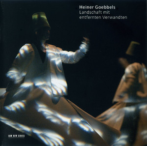 Landschaft Mit Entfernten Verwandten (ensemble Modern Feat. Conductor: Franck Ollu)