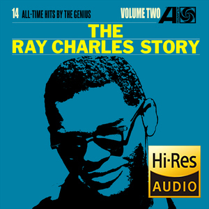 The Ray Charles Story Vol. I + II (2012) [Hi-Res stereo] 24bit 192kHz