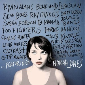 ...featuring Norah Jones