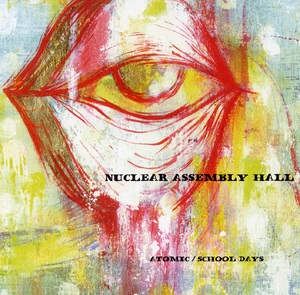 Nuclear Assembly Hall (2CD)