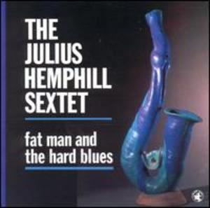 Fat Man And The Hard Blues