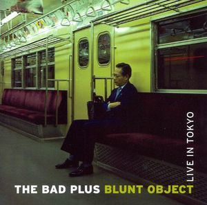 Blunt Object - Live In Tokyo