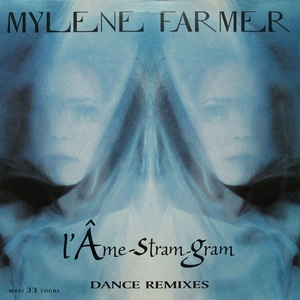 L'Âme-Stram-Gram (Dance Remixes)