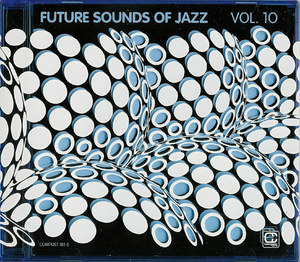 Future Sounds Of Jazz Vol 10