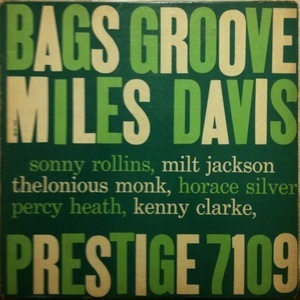 Bags Groove (Original)