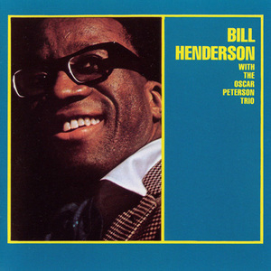 Bill Henderson With The Oscar Peterson Trio