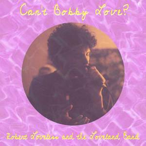 Can't Bobby Love