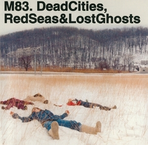 Dead Cities, Red Seas & Lost Ghosts