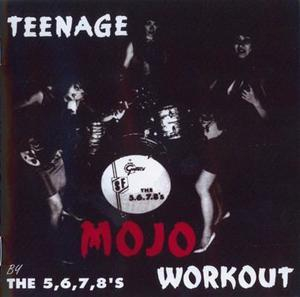 Teenage Mojo Workout